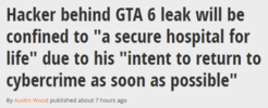 《GTA6》泄露者被判“终生看护” 监禁于医院监狱