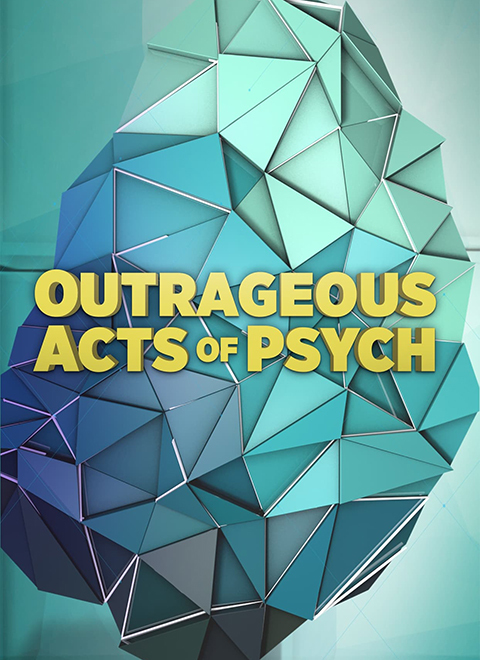 怪诞心理学（Outrageous Acts Of Psych） 海报