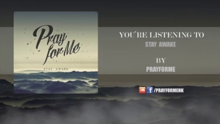 香港原创音乐频道 2015 《Stay Awake》Prayforme 310