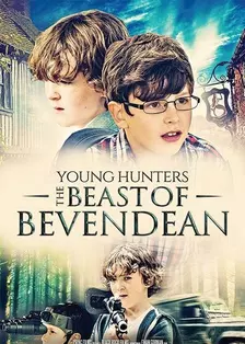 《少年猎手:贝文顿的野兽》剧照海报